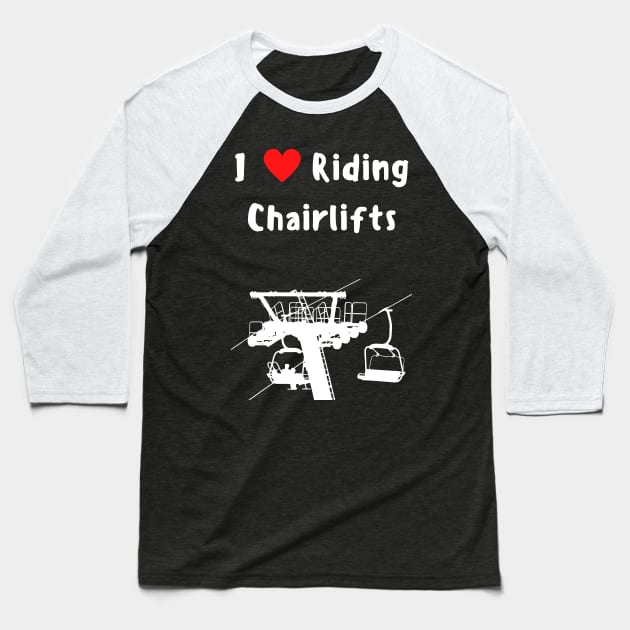 Chairlift Riding Mountain View High altitude Ski Area Gondola Lift Baseball T-Shirt by Artstastic